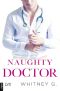 [Naughty 02] • Naughty Doctor